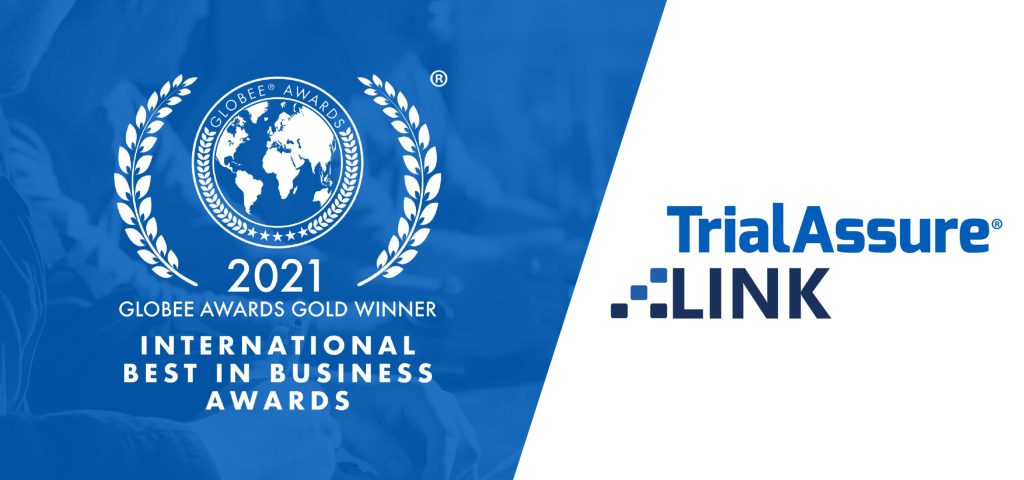 TrialAssure LINK Wins Gold Globee® for HealthCare Technology Solution in the 2021 International Best in Business Awards