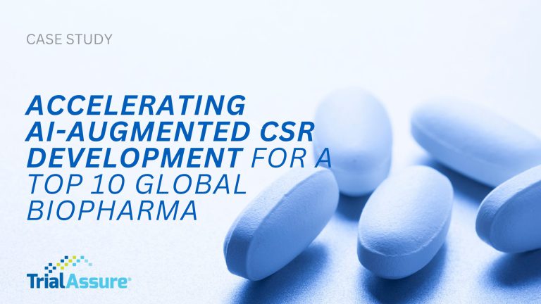 Accelerating AI-Augmented CSR Development for a Top Global Biopharma Sponsor