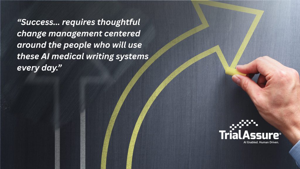 Helping Medical Writers Embrace AI Through Effective Change Management